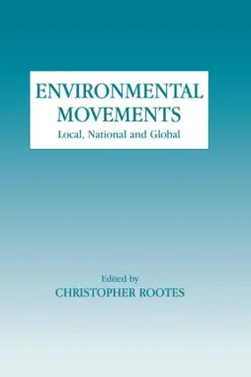 Rootes |  Environmental Movements | Buch |  Sack Fachmedien