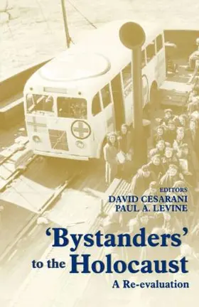 Cesarani / Levine |  Bystanders to the Holocaust | Buch |  Sack Fachmedien