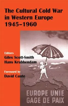 Krabbendam / Scott-Smith |  The Cultural Cold War in Western Europe, 1945-60 | Buch |  Sack Fachmedien