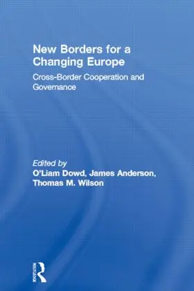 O'Dowd / Anderson / Wilson |  New Borders for a Changing Europe | Buch |  Sack Fachmedien