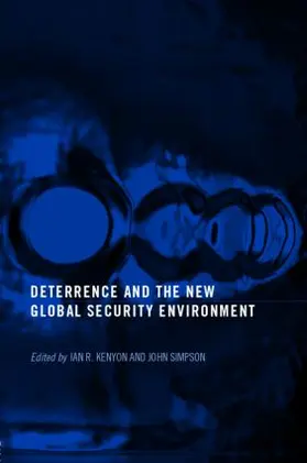 Kenyon / Simpson |  Deterrence and the New Global Security Environment | Buch |  Sack Fachmedien