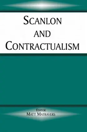 Matravers |  Scanlon and Contractualism | Buch |  Sack Fachmedien