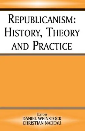 Nadeau / Weinstock |  Republicanism | Buch |  Sack Fachmedien