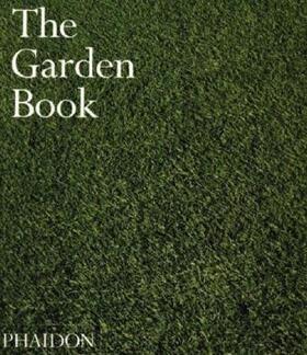 Berjman / Bowe / Bradley-Hole |  The Garden Book | Buch |  Sack Fachmedien