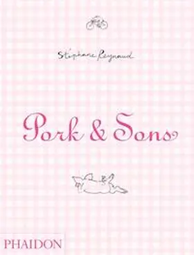 Reynaud |  Pork & Sons | Buch |  Sack Fachmedien