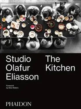 Eliasson | Studio Olafur Eliasson: The Kitchen | Buch | 978-0-7148-7111-0 | sack.de