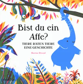Rivoal / Bennett |  Bist du ein Affe? | Buch |  Sack Fachmedien