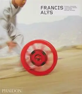 Medina / Ferguson / Fisher |  Francis Alÿs | Buch |  Sack Fachmedien