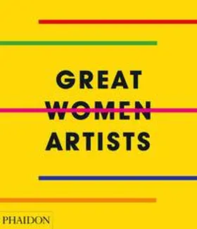 Great Women Artists | Buch | 978-0-7148-7877-5 | www2.sack.de