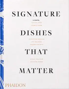 Jung / Muhlke |  Signature Dishes That Matter | Buch |  Sack Fachmedien