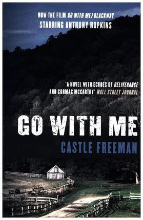 Freeman |  Go with Me. Tie-In Edition | Buch |  Sack Fachmedien