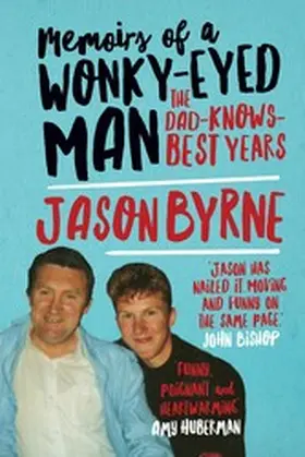 Byrne |  Memoirs of a Wonky-Eyed Man | eBook | Sack Fachmedien