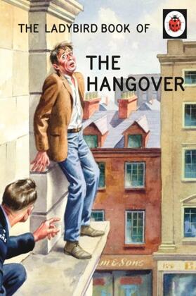 Hazeley / Morris | The Ladybird Book of the Hangover | Buch | 978-0-7181-8351-6 | sack.de