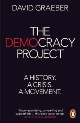 Graeber |  The Democracy Project | Buch |  Sack Fachmedien