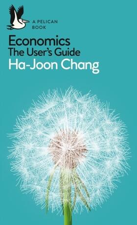 Chang |  Economics: The User's Guide | Buch |  Sack Fachmedien