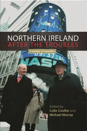 Coulter / Unknown / Murray |  Northern Ireland after the troubles | eBook | Sack Fachmedien