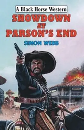Webb |  Showdown at Parson's End | eBook | Sack Fachmedien