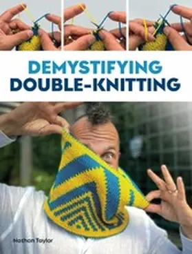 Taylor |  Demystifying Double Knitting | eBook | Sack Fachmedien