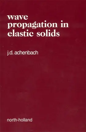 Achenbach | Wave Propagation in Elastic Solids | Buch | 978-0-7204-0325-1 | sack.de