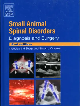 Sharp / Wheeler |  Small Animal Spinal Disorders | Buch |  Sack Fachmedien