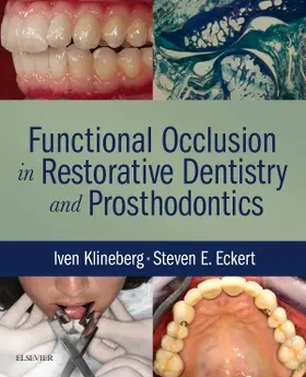 Klineberg / Eckert | Functional Occlusion in Restorative Dentistry and Prosthodontics | Buch | 978-0-7234-3809-0 | sack.de