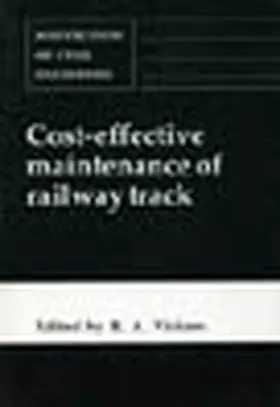 Vickers |  Cost-effective Maintenance of Railway Track | Buch |  Sack Fachmedien