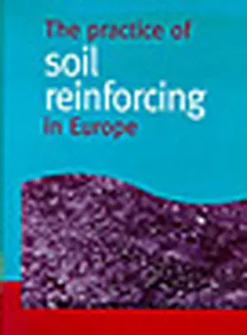 Ingold |  The Practice of Soil Reinforcing in Europe | Buch |  Sack Fachmedien