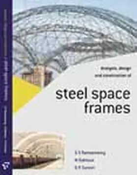 Ramaswamy / Eekhout |  Analysis, Design and Construction of Steel Space Frames | Buch |  Sack Fachmedien