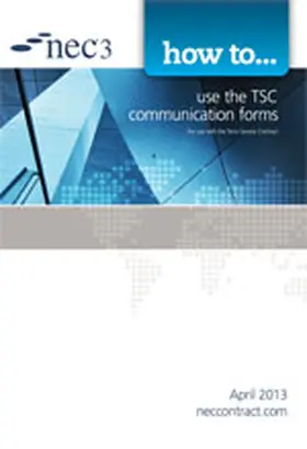 NEC | How to use the TSC communication forms | Buch | 978-0-7277-5927-6 | www2.sack.de