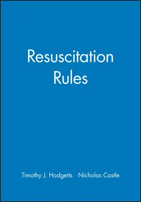 Hodgetts / Castle |  Resuscitation Rules | Buch |  Sack Fachmedien