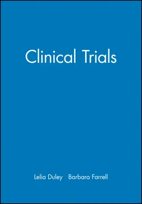 Duley / Farrell |  Clinical Trials | Buch |  Sack Fachmedien