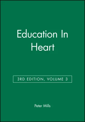 Mills |  Education in Heart | Buch |  Sack Fachmedien