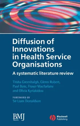 Greenhalgh / Robert / Bate |  Diffusion of Innovations in Health Service Organisations | Buch |  Sack Fachmedien