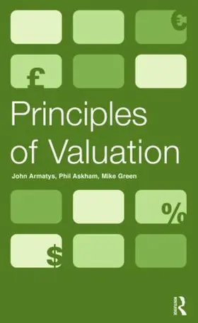 Armatys / Askham / Green |  Principles of Valuation | Buch |  Sack Fachmedien