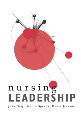 Daly / Speedy / Jackson |  Nursing Leadership | eBook | Sack Fachmedien