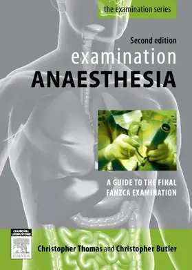 Thomas BMedsc / Thomas / Butler |  Examination Anaesthesia | eBook | Sack Fachmedien