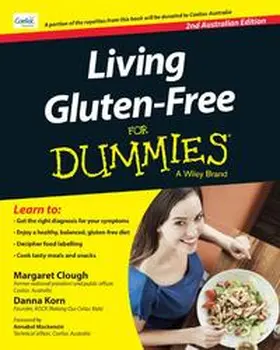 Clough / Korn |  Living Gluten-Free For Dummies - Australia, 2nd Australian Edition | eBook | Sack Fachmedien