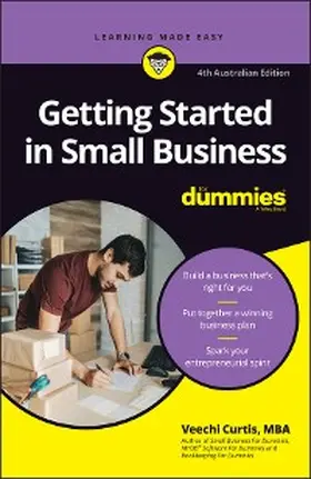 Curtis |  Getting Started in Small Business For Dummies, 4th Australian Edition | eBook | Sack Fachmedien