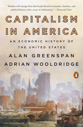 Greenspan / Wooldridge |  Capitalism in America | Buch |  Sack Fachmedien