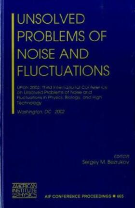 Bezrukov |  Unsolved Problems of Noise and Fluctuations | Buch |  Sack Fachmedien