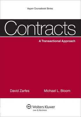 Zarfes / Bloom |  Contracts: A Transactional Approach | Buch |  Sack Fachmedien