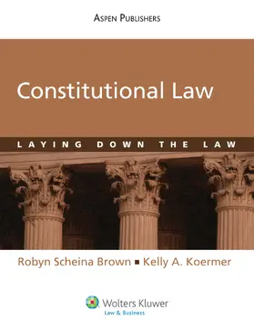 Brown / Koermer |  Constitutional Law: Laying Down the Law | Buch |  Sack Fachmedien