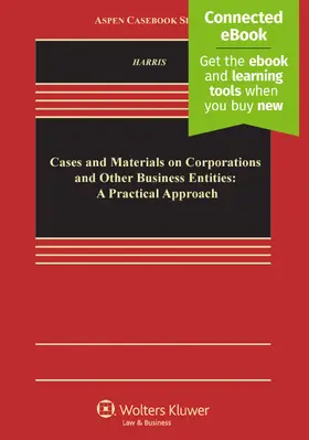 Harris |  Cases and Materials on Corporations and Other Business Entities: A Practical Approach | Buch |  Sack Fachmedien