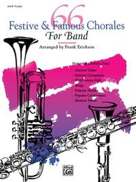 Erickson |  66 Festive & Famous Chorales for Band | Buch |  Sack Fachmedien