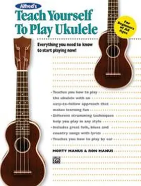 Manus |  Alfred's Teach Yourself to Play Ukulele (D-tuning) | Buch |  Sack Fachmedien