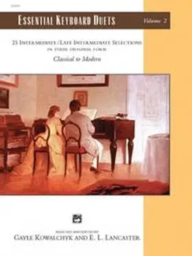 Kowalchyk / Lancaster |  Essential Keyboard Duets, Volume 2 | Buch |  Sack Fachmedien
