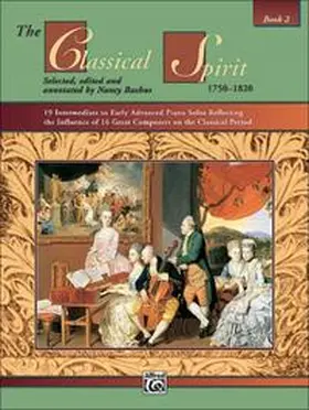 Bachus / Glover |  The Classical Spirit: 1750-1820, Book 2 | Buch |  Sack Fachmedien