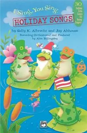 Albrecht / Althouse |  I Sing, You Sing: Holiday Songs | Buch |  Sack Fachmedien
