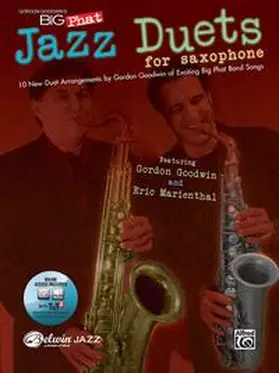 Goodwin / Marientahl |  Gordon Goodwin's Big Phat Jazz Saxophone Duets | Buch |  Sack Fachmedien