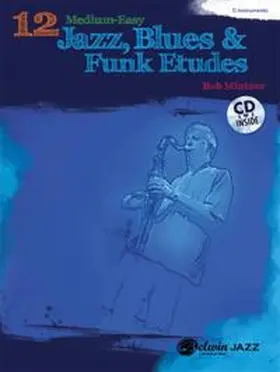 Mintzer |  12 Medium-Easy Jazz, Blues & Funk Etudes | Buch |  Sack Fachmedien